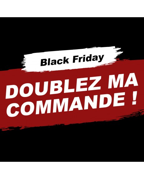 Votre commande doublée ! *Black Friday : Min 99€, code "BLACK", exclu : A+B Grow/Bloom/Auto, START PACK, non cumulable